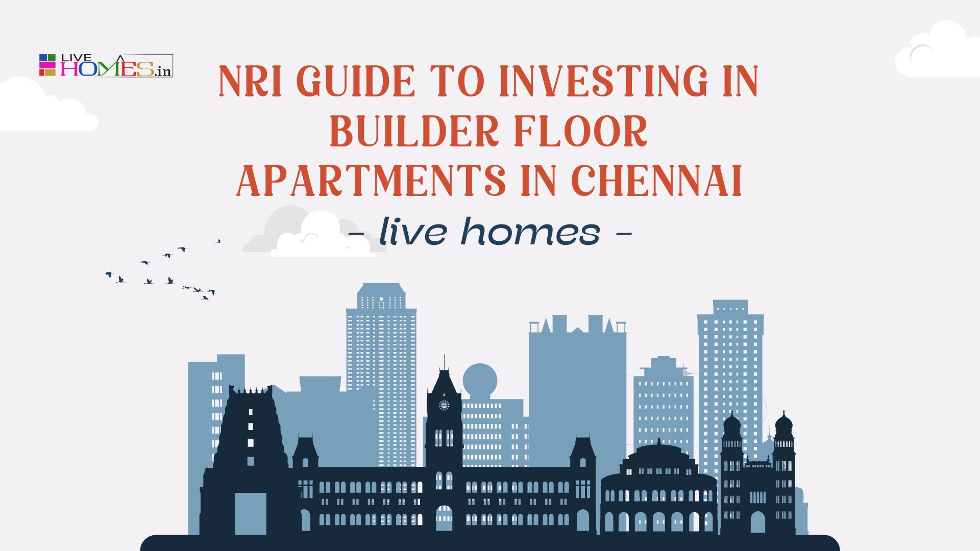 NRI Guide to Investing in Builder Floor Apartmnet in Chennai