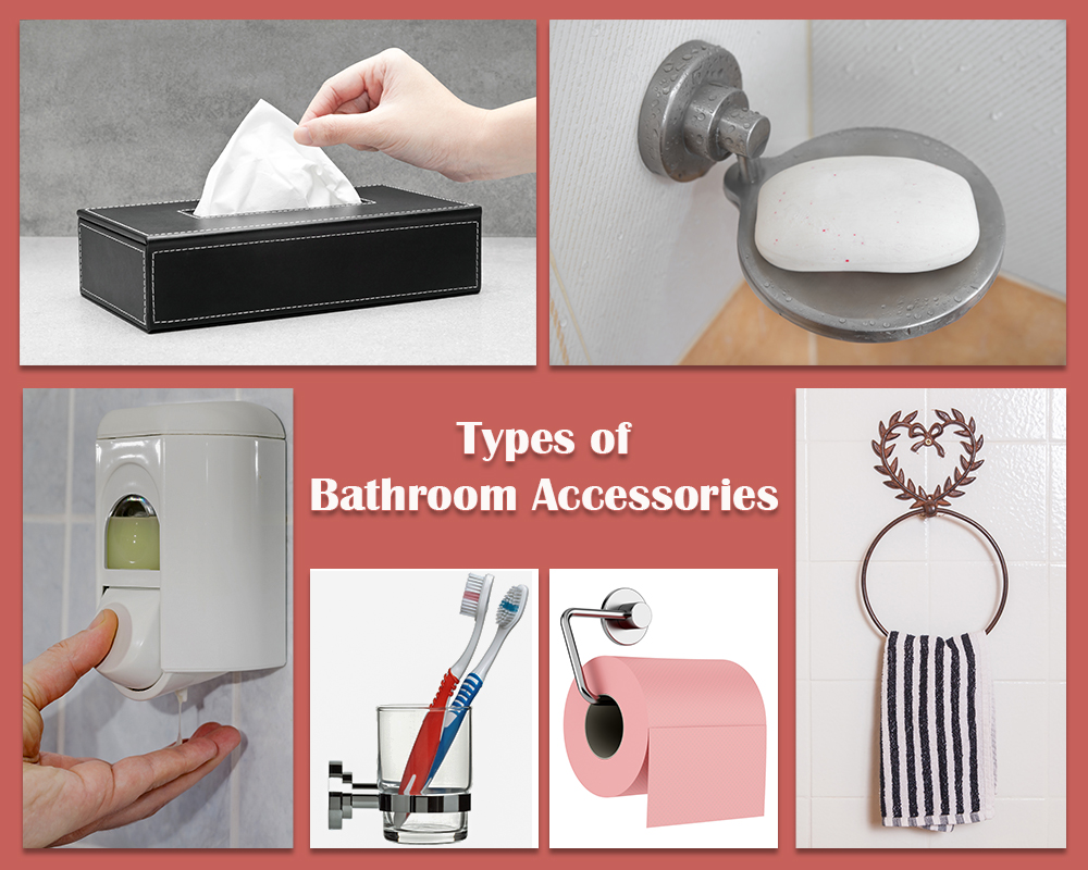 Types of Bathroom Accessories: A Comprehesive Guide