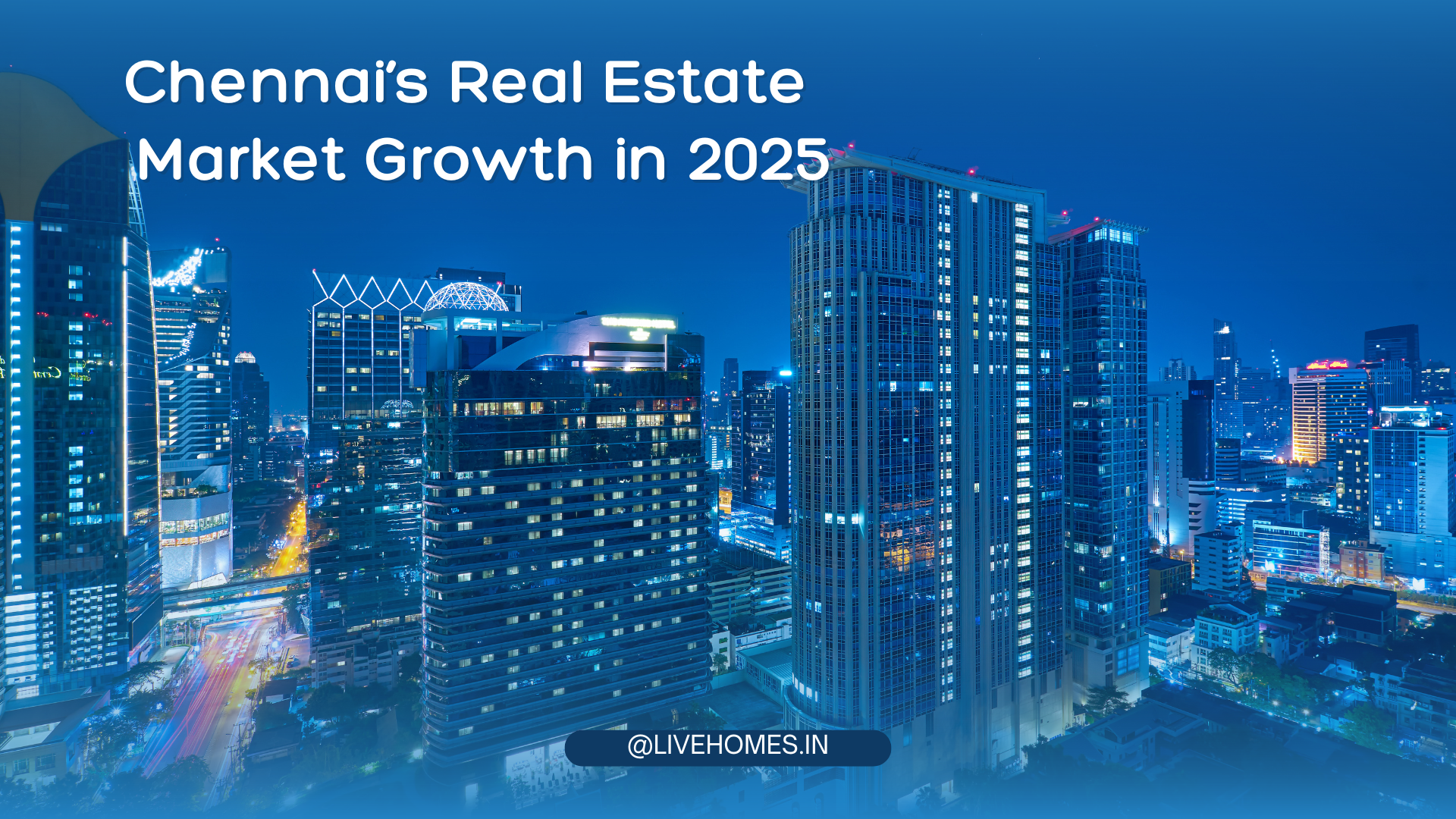 Chennai's Real Estate Market Growth in 2025