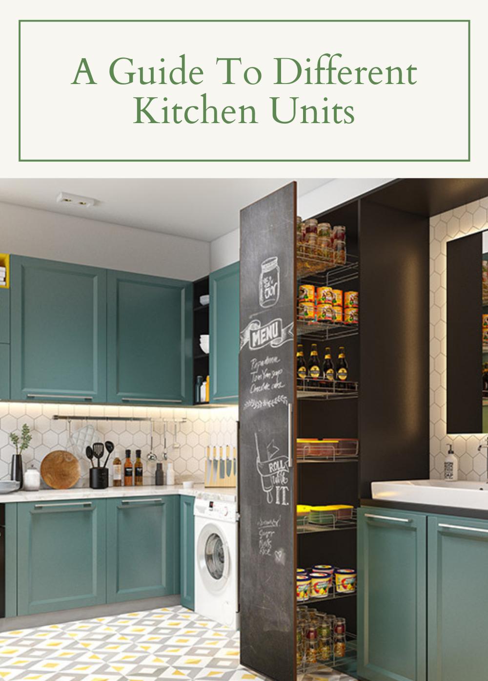 A Guide of Different Kitchen Units